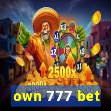 own 777 bet